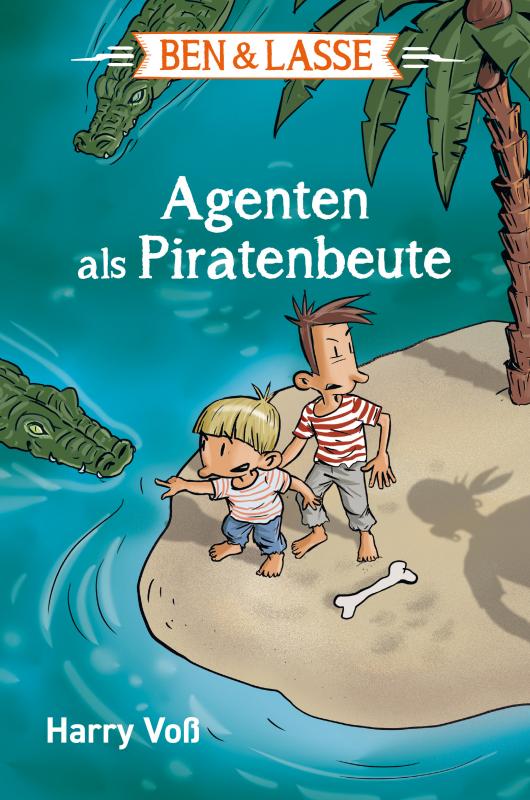 Cover-Bild Ben & Lasse - Agenten als Piratenbeute