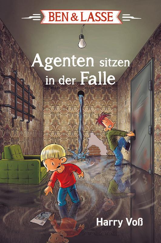 Cover-Bild Ben & Lasse - Agenten sitzen in der Falle