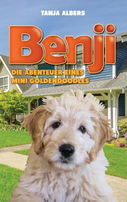 Cover-Bild Benji. Die Abenteuer eines Mini Goldendoodles