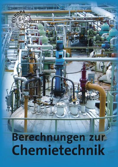 Cover-Bild Berechnungen zur Chemietechnik