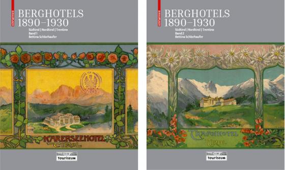Cover-Bild Berghotels 1890–1930: Südtirol, Nordtirol und Trentino