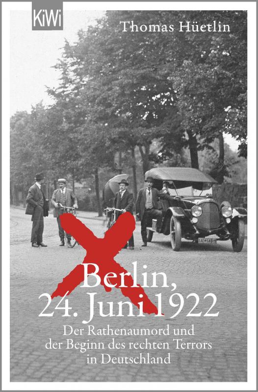 Cover-Bild Berlin, 24. Juni 1922