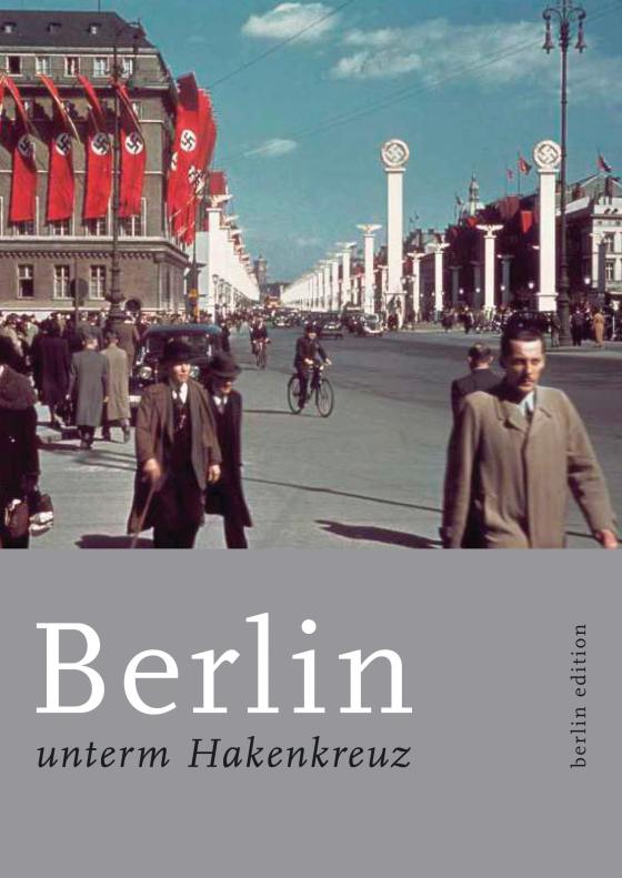 Cover-Bild Berlin unterm Hakenkreuz
