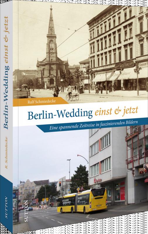 Cover-Bild Berlin-Wedding einst und jetzt