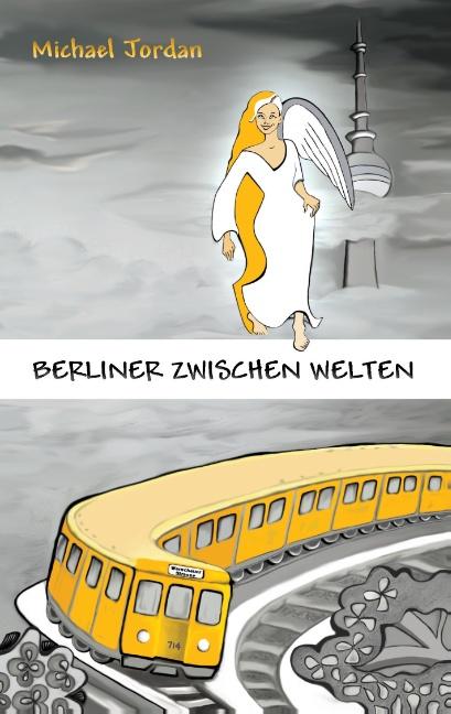 Cover-Bild Berliner Zwischen Welten