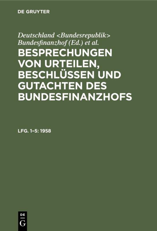 Cover-Bild Besprechungen von Urteilen, Beschlüssen und Gutachten des Bundesfinanzhofs / 1958