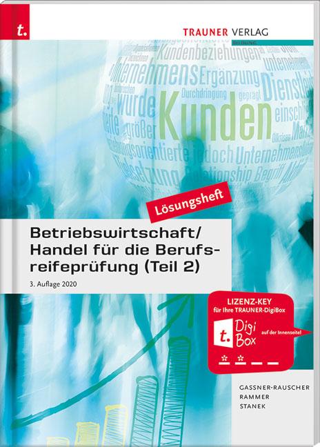 Cover-Bild Betriebswirtschaft/Handel für die Berufsreifeprüfung (Teil 2) Lösungsheft