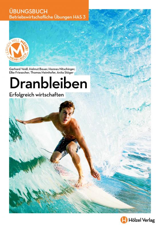 Cover-Bild Betriebswirtschaftliche Übungen HAS 3 mit E-Book | Dranbleiben