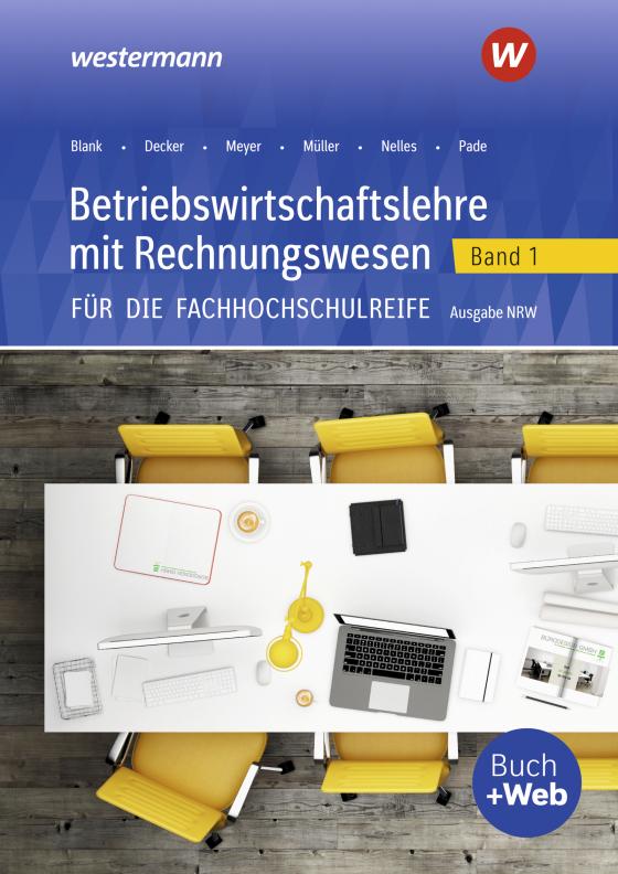 Cover-Bild Betriebswirtschaftslehre mit Rechnungswesen für die Fachhochschulreife - Ausgabe Nordrhein-Westfalen
