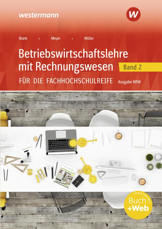 Cover-Bild Betriebswirtschaftslehre mit Rechnungswesen für die Fachhochschulreife - Ausgabe Nordrhein-Westfalen