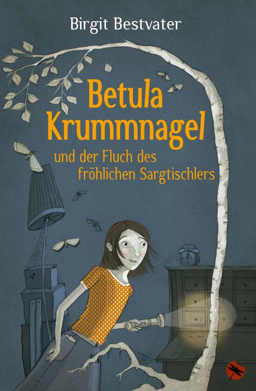Cover-Bild Betula Krummnagel und der Fluch des fröhlichen Sargtischlers
