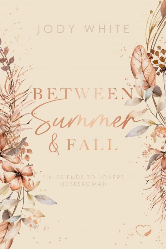 Cover-Bild Between Summer & Fall