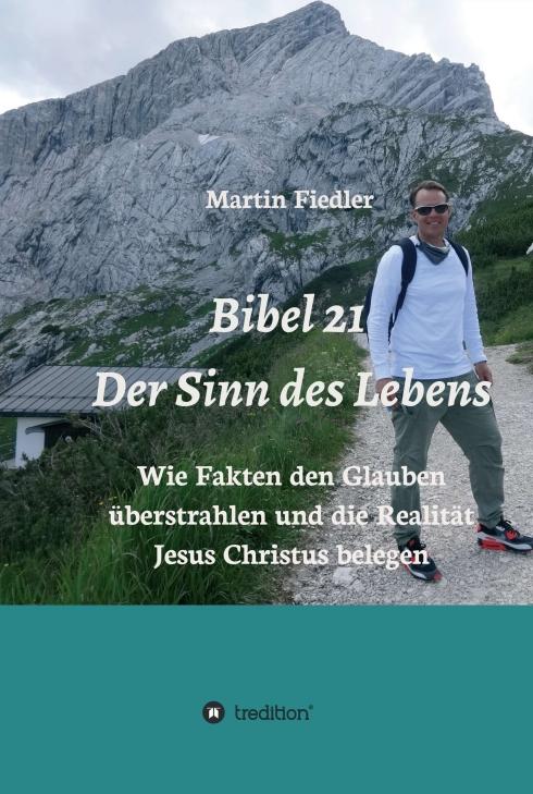 Cover-Bild Bibel 21 - Der Sinn des Lebens