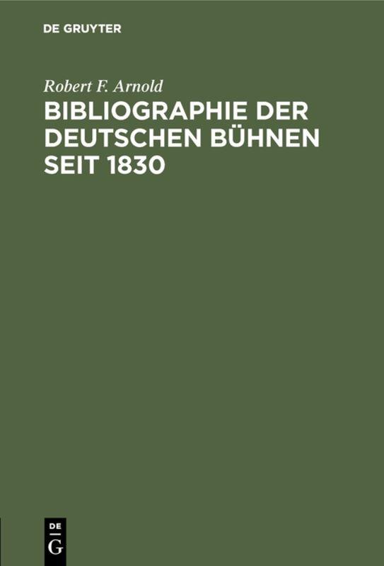 Cover-Bild Bibliographie der deutschen Bühnen seit 1830