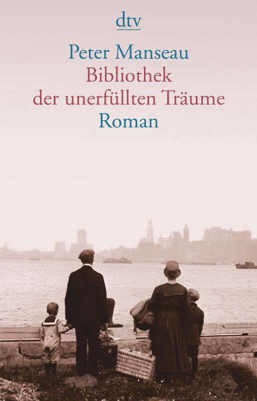 Cover-Bild Bibliothek der unerfüllten Träume