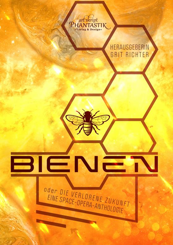 Cover-Bild Bienen oder die verlorene Zukunft