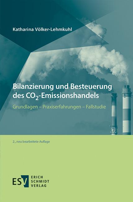 Cover-Bild Bilanzierung und Besteuerung des CO2-Emissionshandels