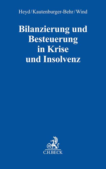 Cover-Bild Bilanzierung und Besteuerung in Krise und Insolvenz