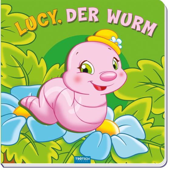 Cover-Bild Bilderbuch "Lucy, der Wurm"