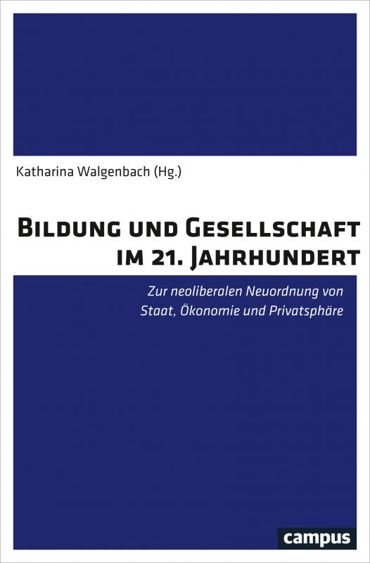 Cover-Bild Bildung und Gesellschaft im 21. Jahrhundert