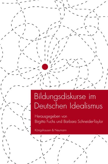 Cover-Bild Bildungsdiskurse im Deutschen Idealismus