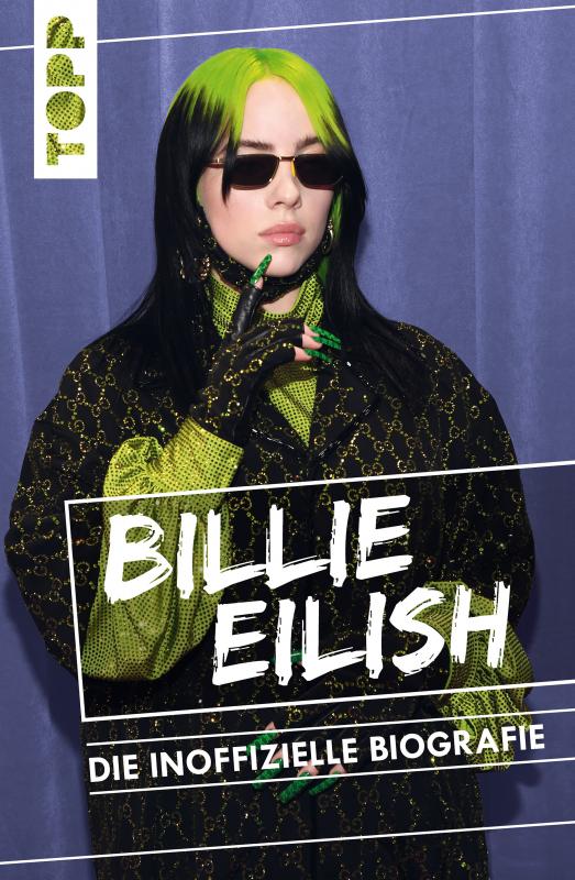 Cover-Bild Billie Eilish. Die inoffizielle Biografie