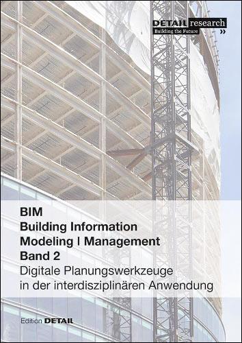 Cover-Bild BIM - Building Information Modeling I Management - Band 2