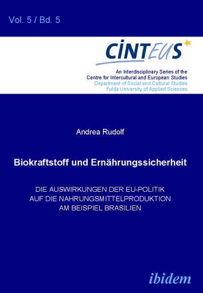 Cover-Bild Biokraftstoffpolitik und Ernährungssicherheit