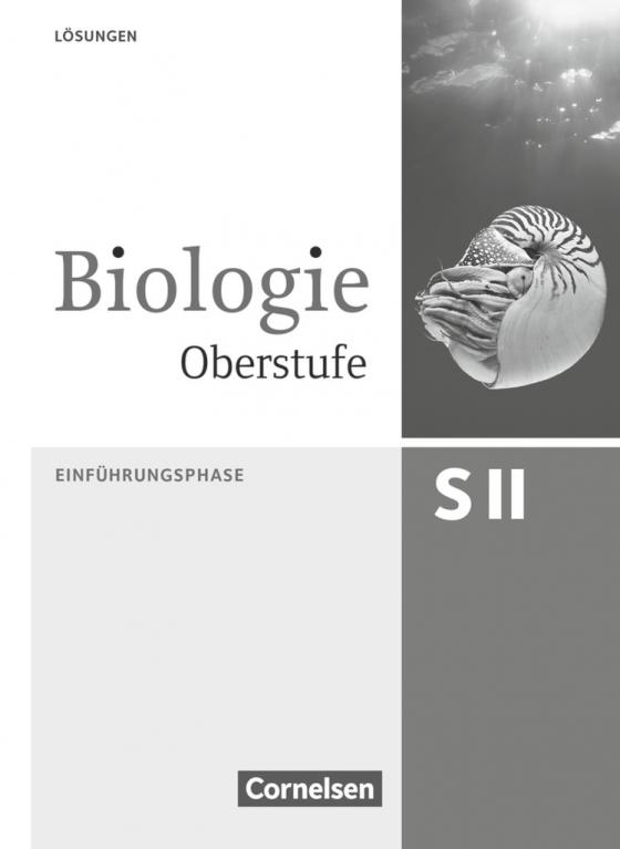 Cover-Bild Biologie Oberstufe (3. Auflage) - Allgemeine Ausgabe - Einführungsphase NRW und Hessen