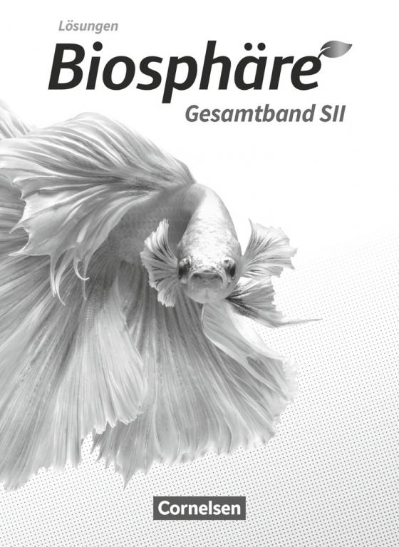 Cover-Bild Biosphäre Sekundarstufe II - 2.0 - Allgemeine Ausgabe - Gesamtband