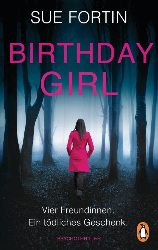 Cover-Bild Birthday Girl - Vier Freundinnen. Ein tödliches Geschenk.