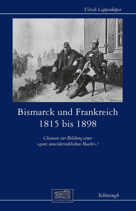 Cover-Bild Bismarck und Frankreich 1815 bis 1898