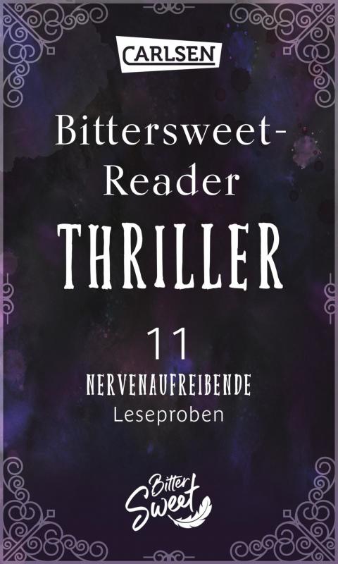 Cover-Bild Bittersweet-Reader Thriller: 11 nervenaufreibende Leseproben