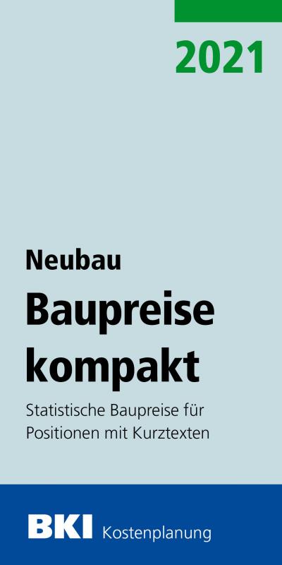 Cover-Bild BKI Baupreise kompakt Neubau 2021