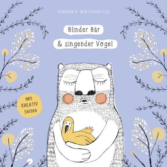 Cover-Bild Blinder Bär & singender Vogel