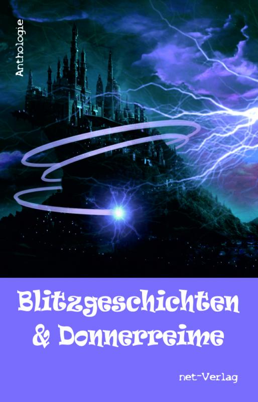 Cover-Bild Blitzgeschichten & Donnerreime