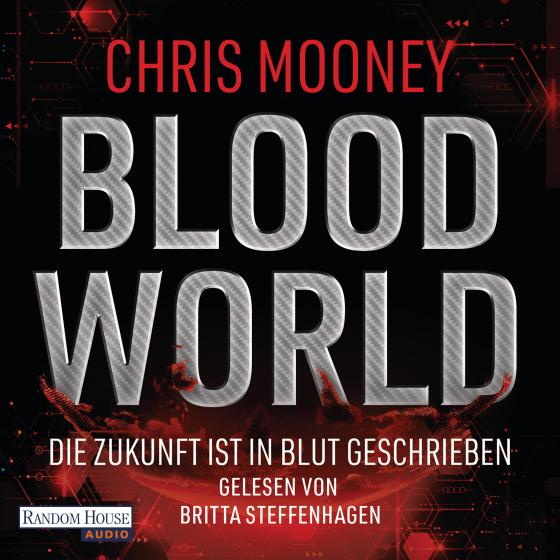 Cover-Bild Blood World - Die Zukunft ist in Blut geschrieben