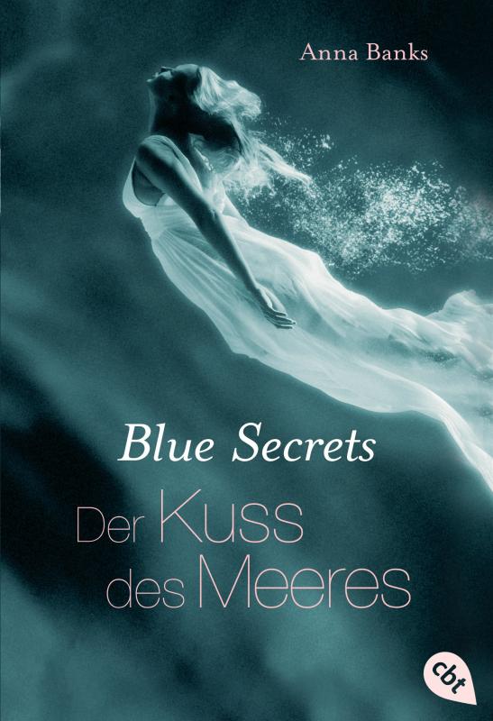 Cover-Bild Blue Secrets - Der Kuss des Meeres