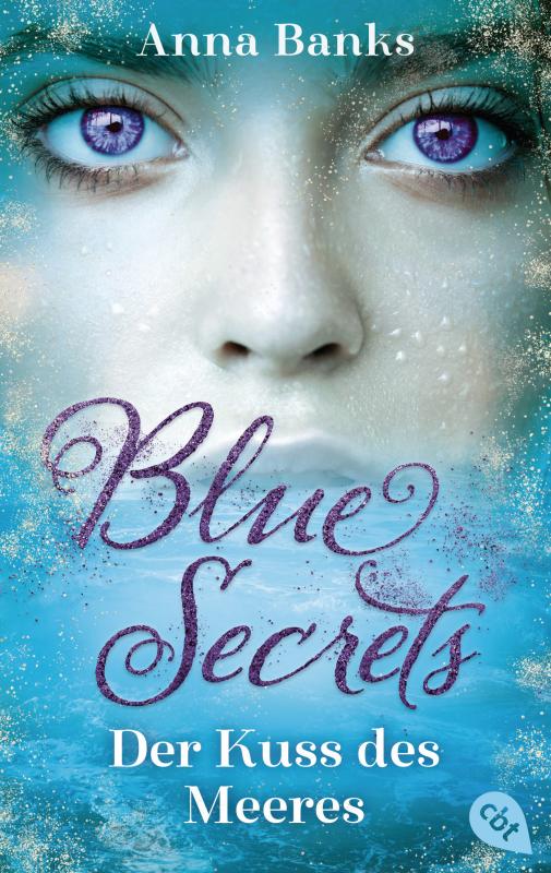 Cover-Bild Blue Secrets - Der Kuss des Meeres