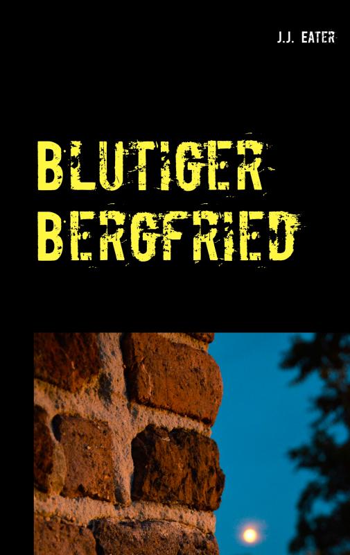Cover-Bild Blutiger Bergfried