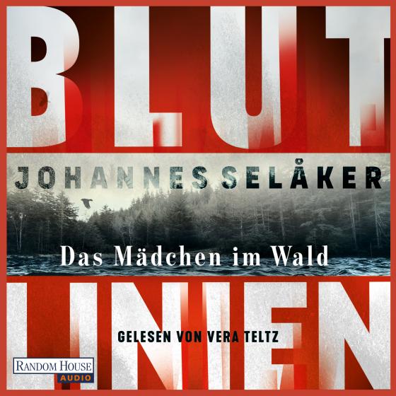 Cover-Bild Blutlinien - Das Mädchen im Wald