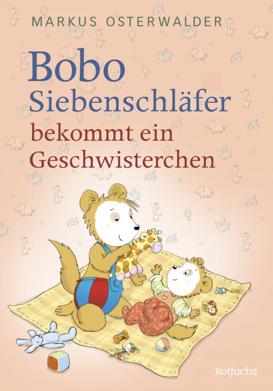 Cover-Bild Bobo Siebenschläfer bekommt ein Geschwisterchen