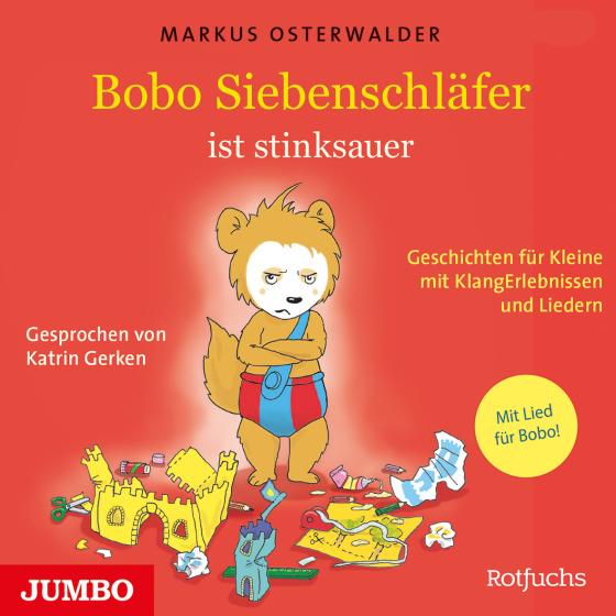 Cover-Bild Bobo Siebenschläfer ist stinksauer. Geschichten für ganz Kleine mit KlangErlebnissen und Musik