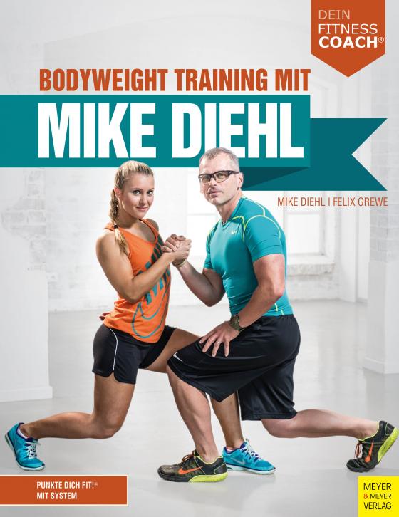 Cover-Bild Bodyweight Training mit Mike Diehl (Dein Fitnesscoach)
