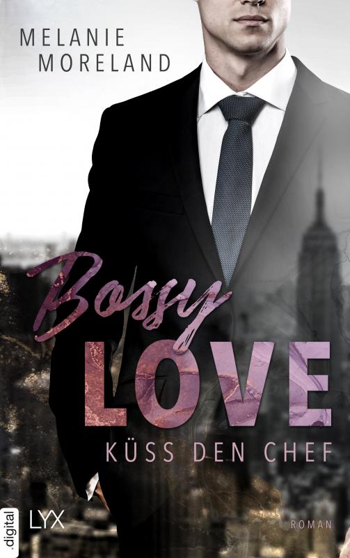 Cover-Bild Bossy Love - Küss den Chef