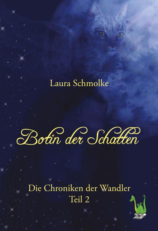 Cover-Bild Botin der Schatten - Die Chroniken der Wandler Bd. 2