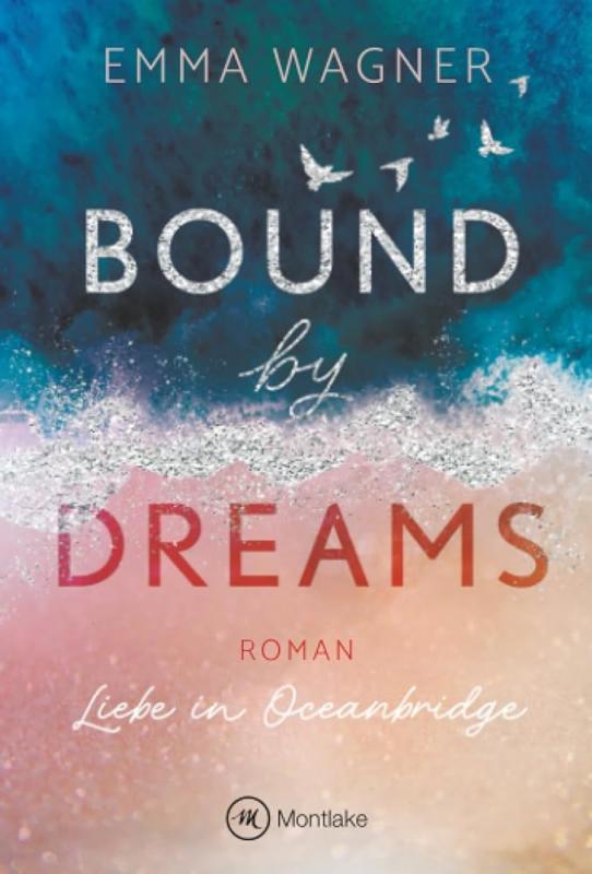 Cover-Bild Bound by Dreams