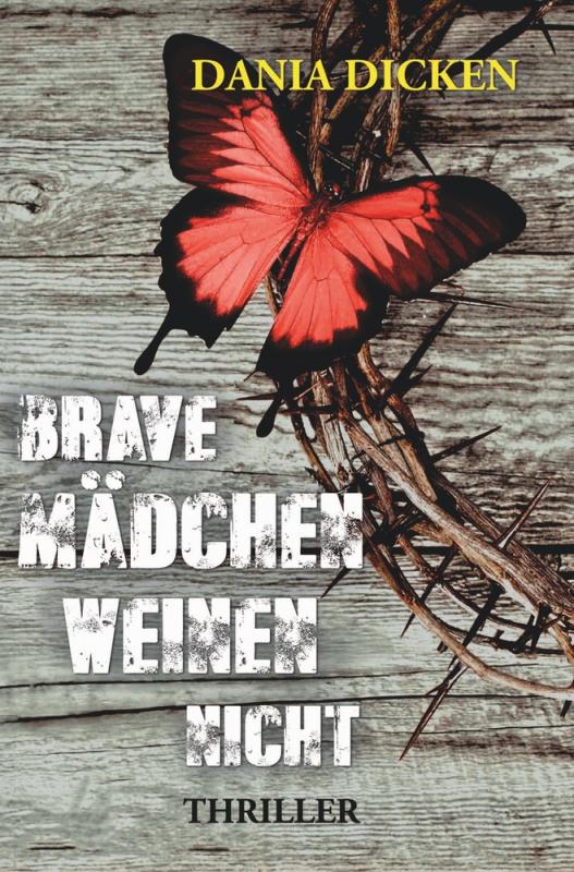 Cover-Bild Brave Mädchen weinen nicht