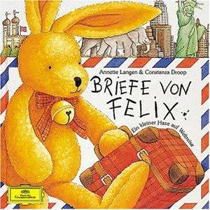 Cover-Bild Briefe von Felix: Ein kleiner Hase auf Weltreise