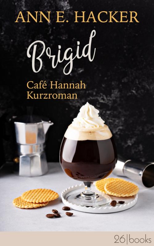 Cover-Bild Brigid – Café Hannah Kurzroman